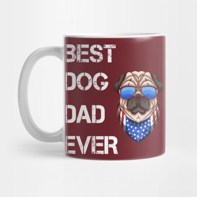 Best Dog Dad Ever - Perfect Gift by houssem